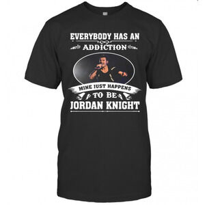 Everybody Has An Addiction Mine Just Happens To Be Jordan Knight T-Shirt